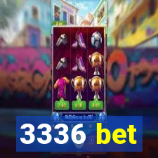 3336 bet